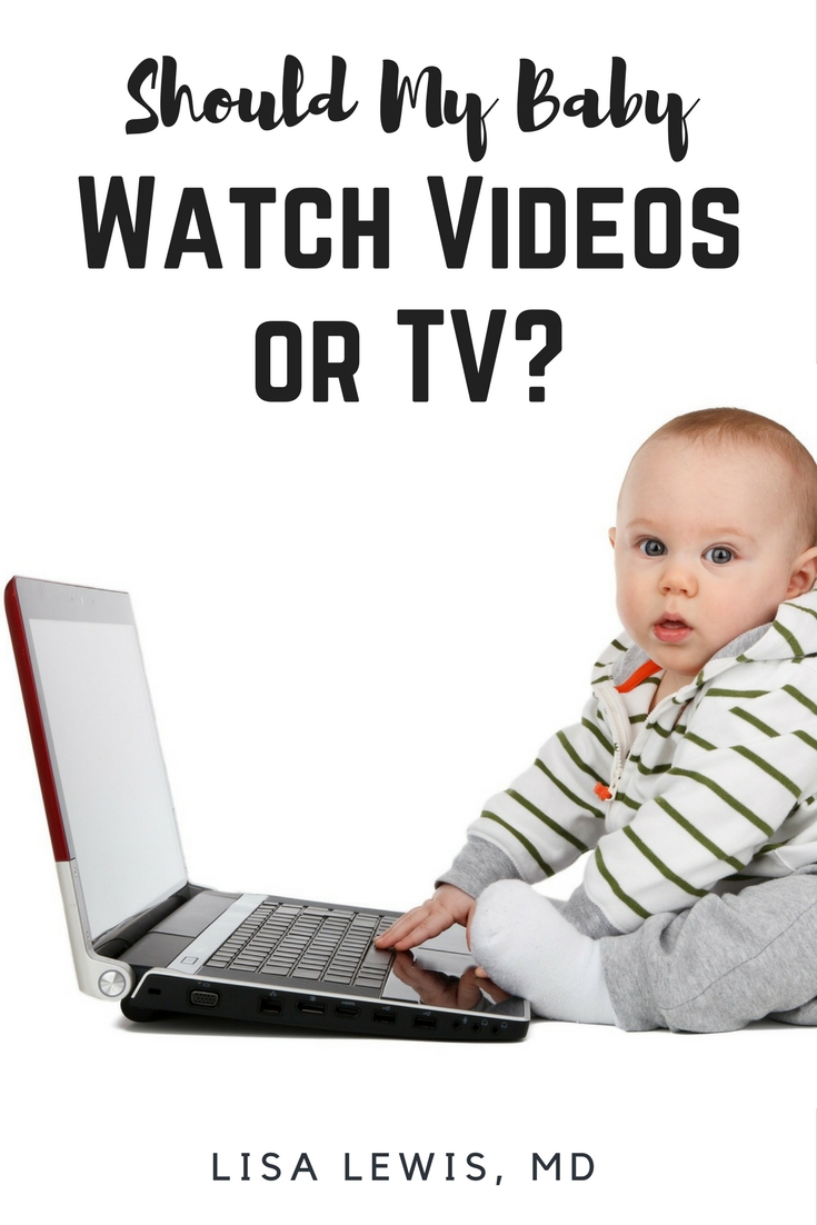 Should my baby watch TV or videos